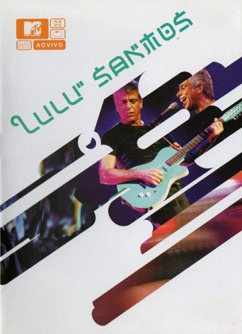 MTV ao Vivo: Lulu Santos (2004)
