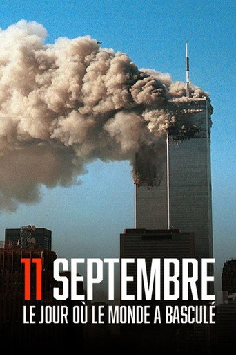 11 septembre, le jour où le monde a basculé