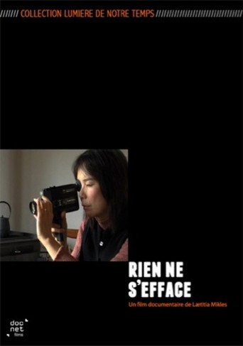 Rien ne s'efface (2008)