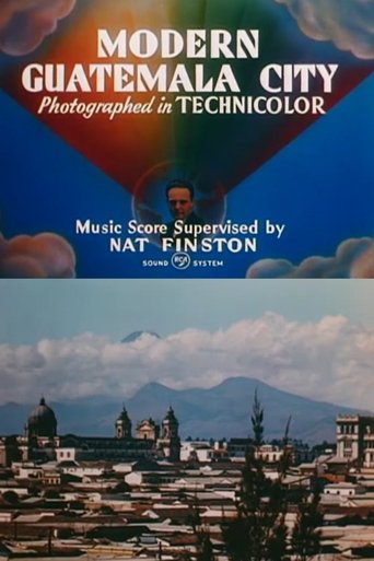 Modern Guatemala City (1945) Modern Guatemala City (1945)