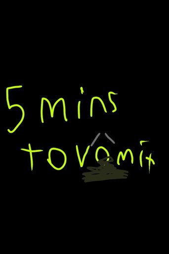 5 mins to vomit
