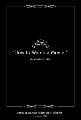 How to Watch a Movie en streaming 