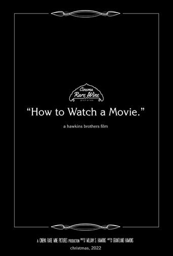 How to Watch a Movie (2022)