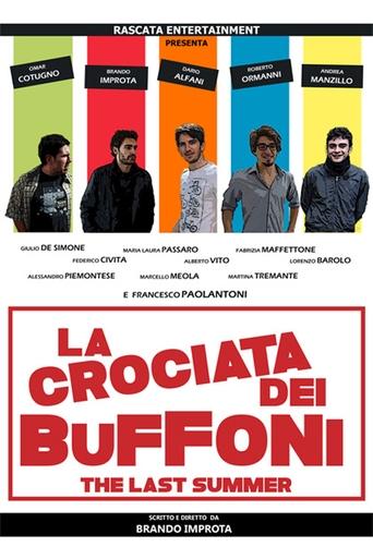 La crociata dei buffoni - The last summer