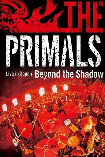 THE PRIMALS Live in Japan - Beyond the Shadow poster