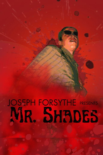 Mr. Shades (2023)