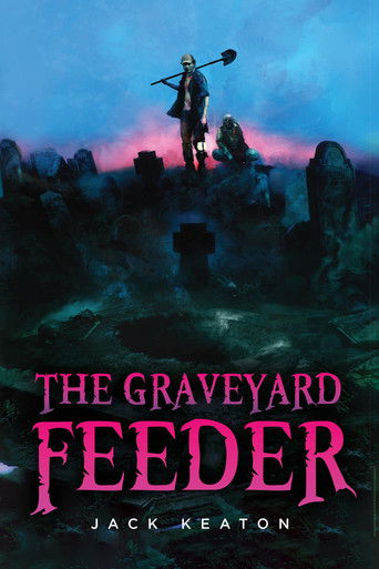 The Graveyard Feeder (2013)