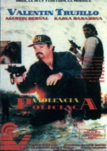 Violencia policiaca poster