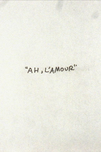 Ah, l'Amour (1995)