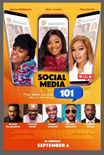 Social Media 101 (2019) – Nollywood Movie