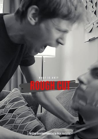 Rough Cut (2020)