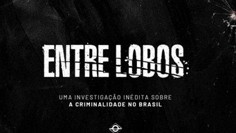 Entre Lobos (2022- )