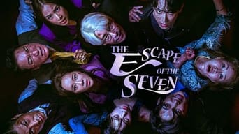 #7 The Escape of the Seven