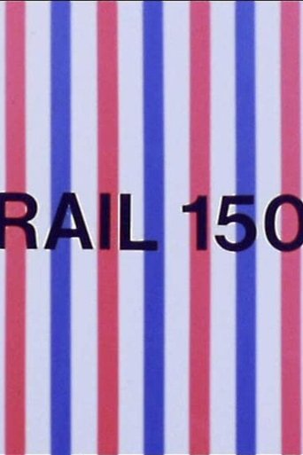 Poster för Rail 150