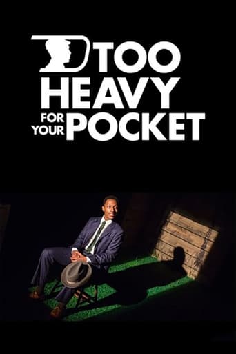 Poster of Too Heavy For Your Pocket