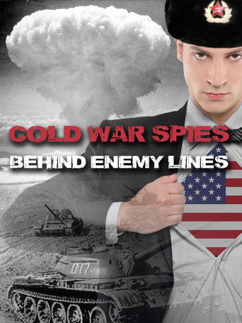 Cold War Spies Behind Enemy Lines (2006)
