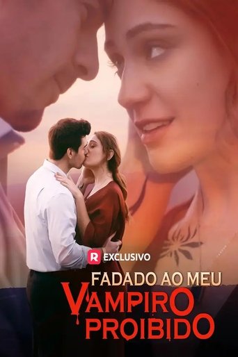 Poster of Fadado ao Meu Vampiro Proibido
