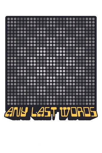 Any Last Words (1970)