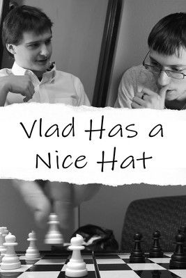 Vlad Has a Nice Hat poster