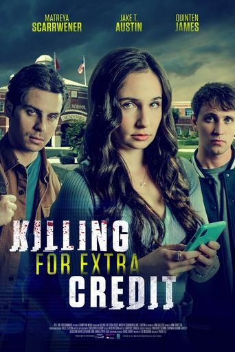 Killing for Extra Credit (2024)