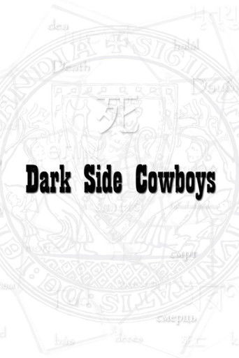 Dark Side Cowboys: Beyond