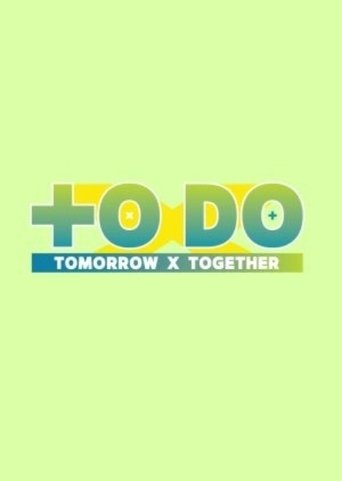 TO DO X TXT: Season 1