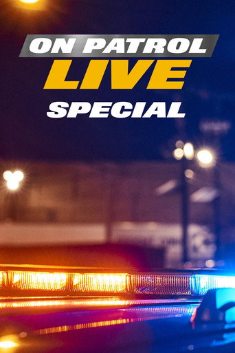 On Patrol: Live Special (2026)