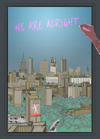 We are Alright (2018)