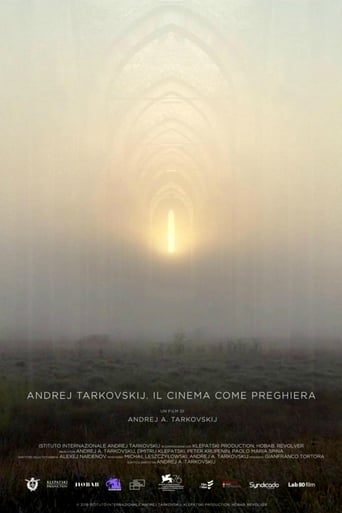 Andrej Tarkovskij. Il cinema come preghiera