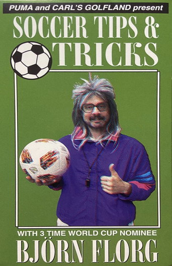 Soccer Tips & Tricks Vol. 1 With Björn Florg