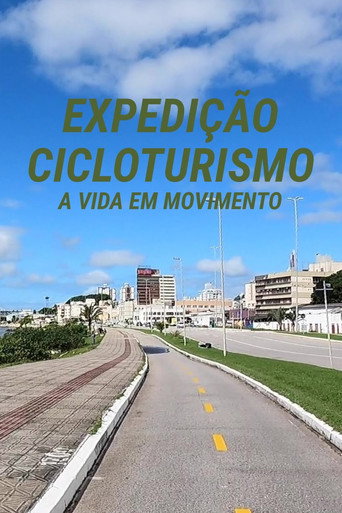 Expedição Cicloturismo - A Vida em Movimento (2021年)のポスター画像 - FindKey