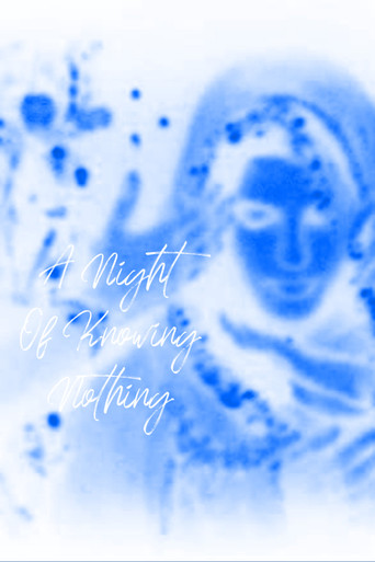 A Night of Knowing Nothing