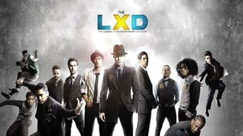 #1 The LXD: The Legion of Extraordinary Dancers