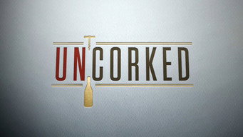 Uncorked (2015)