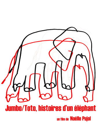 Jumbo/Toto, Stories of an Elephant