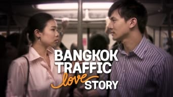 #5 Bangkok Traffic Love Story
