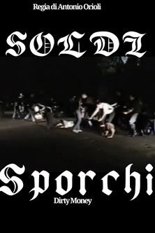 Soldi Sporchi poster