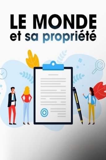 Le monde et sa propriété: Season 1