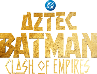 Aztec Batman: Clash of Empires logo