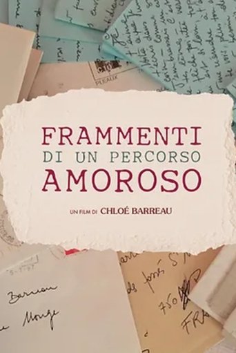Frammenti di un percorso amoroso (2023)