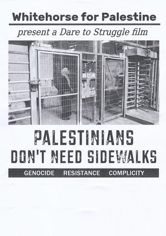 Palestinians Don't Need Sidewalks (1970)
