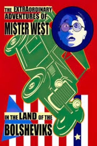The Extraordinary Adventures of Mr. West in the Land of the Bolsheviks