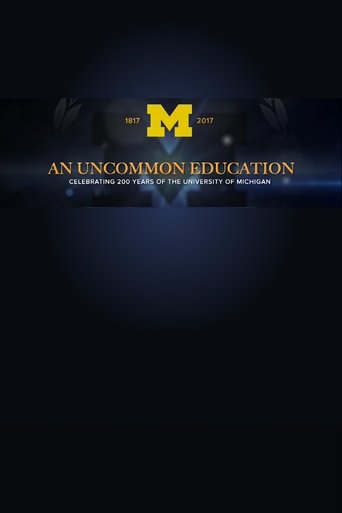 An Uncommon Education - Celebrating 200 Years of the University of Michigan poster