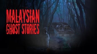 Malaysian Ghost Stories - 1x01