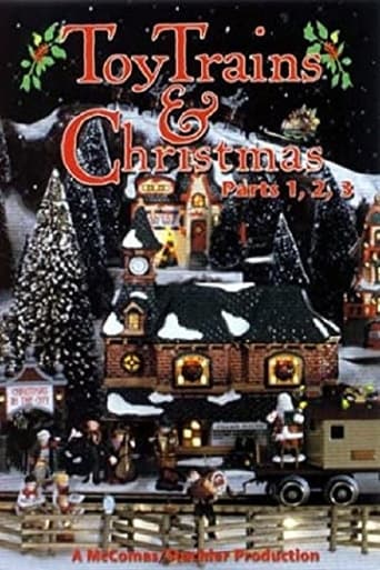 Toy Trains & Christmas, Parts 1, 2, 3 poster