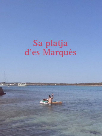 Sa platja d'es Marqu&egrave;s (2025)