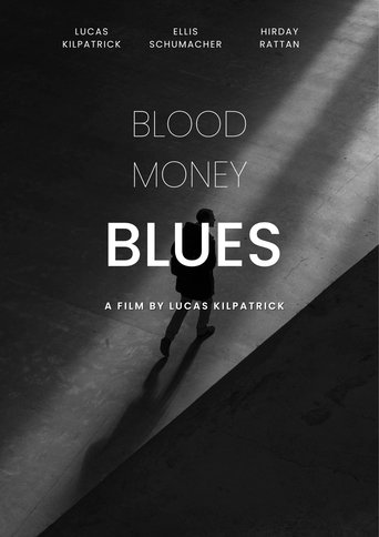 Blood Money Blues (2024)