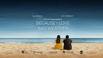 Because I Love Bad Weather (2024)