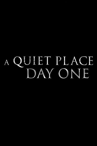 Sessiz Bir Yer: Birinci Gün ( A Quiet Place: Day One )