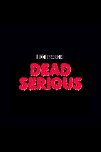 Dead Serious (2023) Dead Serious (2023)